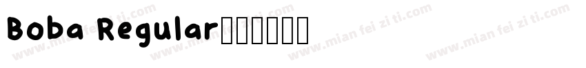 Boba Regular字体转换